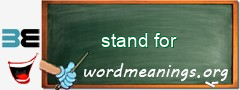 WordMeaning blackboard for stand for